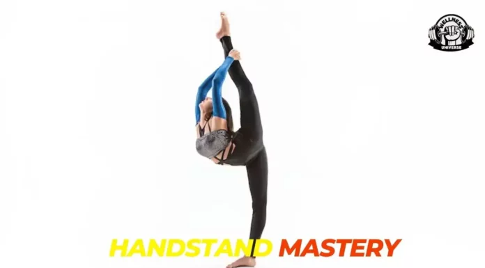 Handstand Mastery: Unveiling the Secrets of Perfect Balance Handstand-Mastery