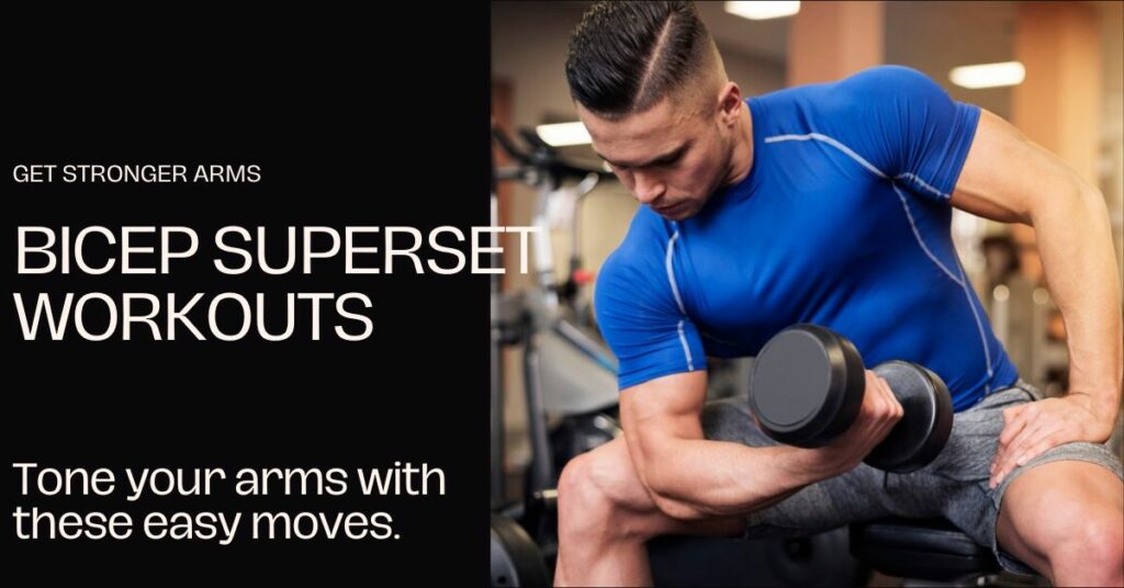 Bicep-Superset-Workouts