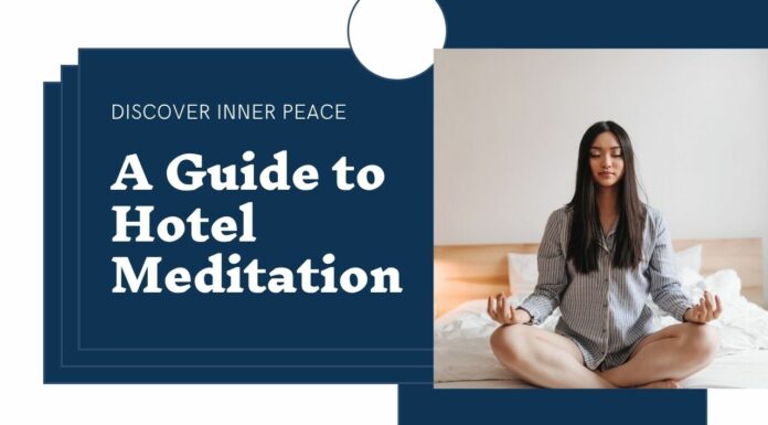 Finding Inner Peace: A Guide to Hotel Meditation Hotel-Meditation